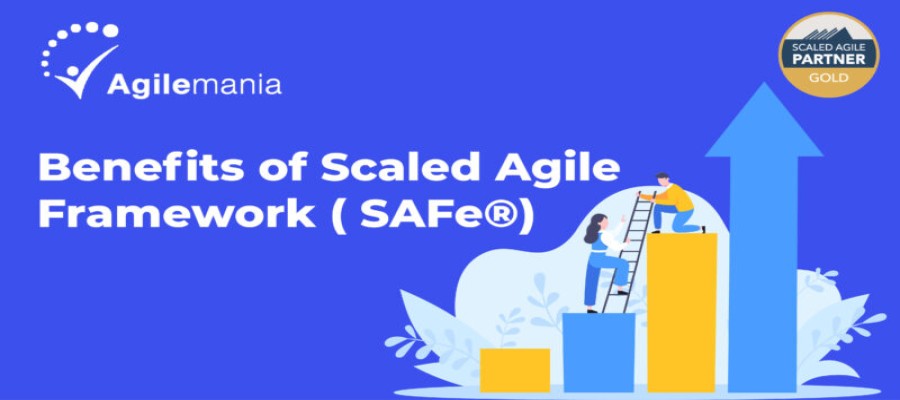 Benefits of Scaled Agile Framework® ( SAFe®)